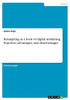 Retargeting As A Form Of Digital Marketing. Function, Advantages, And Disadvantages