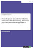 Psychologie Des Gesundheitsverhaltens. Selbstwirksamkeitserwartung, Stress Und Psychologisches Beratungsgespräch (German Edition)