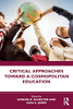 Critical Approaches Toward A Cosmopolitan Education