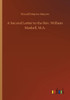 A Second Letter To The Rev. William Maskell, M.A.