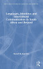 Languages, Identities And Intercultural Communication In South Africa And Beyond (Routledge Studies In Language And Identity) (Hardcover)