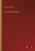 Auf Verbotenen Wegen (German Edition)