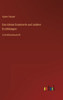 Das Kleine Dummerle Und Andere Erzählungen: In Großdruckschrift (German Edition)