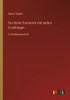 Das Kleine Dummerle Und Andere Erzählungen: In Großdruckschrift (German Edition)