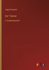 Der Träumer: In Großdruckschrift (German Edition)