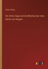 Die Arthur-Sage Und Die Märchen Des Roten Buchs Von Hergest (German Edition)