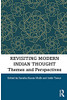 Revisiting Modern Indian Thought
