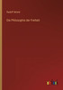 Die Philosophie Der Freiheit (German Edition)