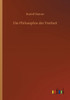 Die Philosophie Der Freiheit (German Edition)