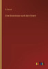 Eine Dienstreise Nach Dem Orient (German Edition)