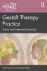 Gestalt Therapy Practice (The Gestalt Therapy Book Series)