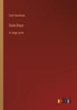 Gala-Days: In Large Print
