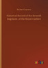 Historical Record Of The Seventh Regiment, Of The Royal Fusiliers