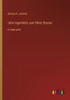 John Ingerfield, And Other Stories: In Large Print