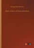 Mad, A Story Of Dust And Ashes