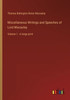 Miscellaneous Writings And Speeches Of Lord Macaulay: Volume 1 - In Large Print