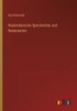 Niederdeutsche Sprichwörter Und Redensarten (German Edition)