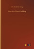 Over The Plum-Pudding