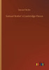 Samuel Butler´S Cambridge Pieces