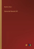 Storia Del Secolo Xvi (Italian Edition)