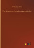 The American Prejudice Against Color