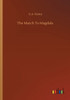 The March To Magdala