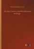 The May Flower, And Miscellaneous Writings