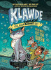 Klawde: Evil Alien Warlord Cat: Revenge Of The Kitten Queen #6