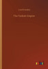 The Turkish Empire