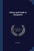 Advice And Guide To Emigrants