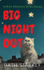 Big Night Out: Lesbian Adventure Series Stories