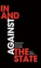 In And Against The State