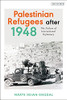Palestinian Refugees After 1948: The Failure Of International Diplomacy