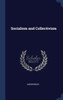 Socialism And Collectivism