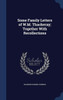 Some Family Letters Of W.M. Thackeray; Together With Recollections