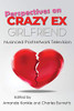 Perspectives On Crazy Ex-Girlfriend: Nuanced Postnetwork Television (Television And Popular Culture) (Paperback)