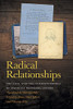 Radical Relationships: The Civil WarEra Correspondence Of Mathilde Franziska Anneke (New Perspectives On The Civil War Era Ser.) (Paperback)