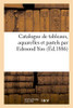 Catalogue De Tableaux, Aquarelles Et Pastels Par Edmond Yon (French Edition)