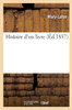 Histoire D'Un Livre (French Edition)