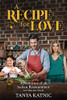 A Recipe For Love: Adventures Of An Italian Restaurateur