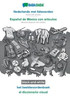 Babadada Black-And-White, Nederlands Met Lidwoorden - Español De México Con Articulos, Het Beeldwoordenboek - El Diccionario Visual: Dutch With ... Articles, Visual Dictionary (Dutch Edition)