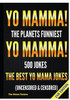 Yo Mamma! Yo Mamma!