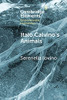 Italo Calvino'S Animals: Anthropocene Stories (Elements In Environmental Humanities)