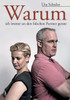 Warum Ich Immer An Den Falschen Partner Gerate (German Edition)