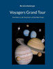 Voyagers Grand Tour: Eine Reise Zu Den Gasriesen Und Darüber Hinaus (German Edition)