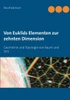 Von Euklids Elementen Zur Zehnten Dimension: Geometrie Und Topologie Von Raum Und Zeit (German Edition)