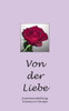 Von Der Liebe (German Edition)