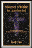 Volumes Of Praise For A Vanishing God