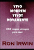 Vivo Morrem Vivos Novamente (Portuguese Edition)