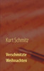 Verschmitzte Weihnachten: Weihnachtsgeschichten Mal Anders (German Edition)